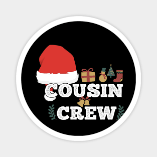 Cousin crew gift idea christmas gift Magnet